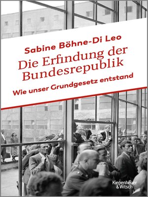 cover image of Die Erfindung der Bundesrepublik